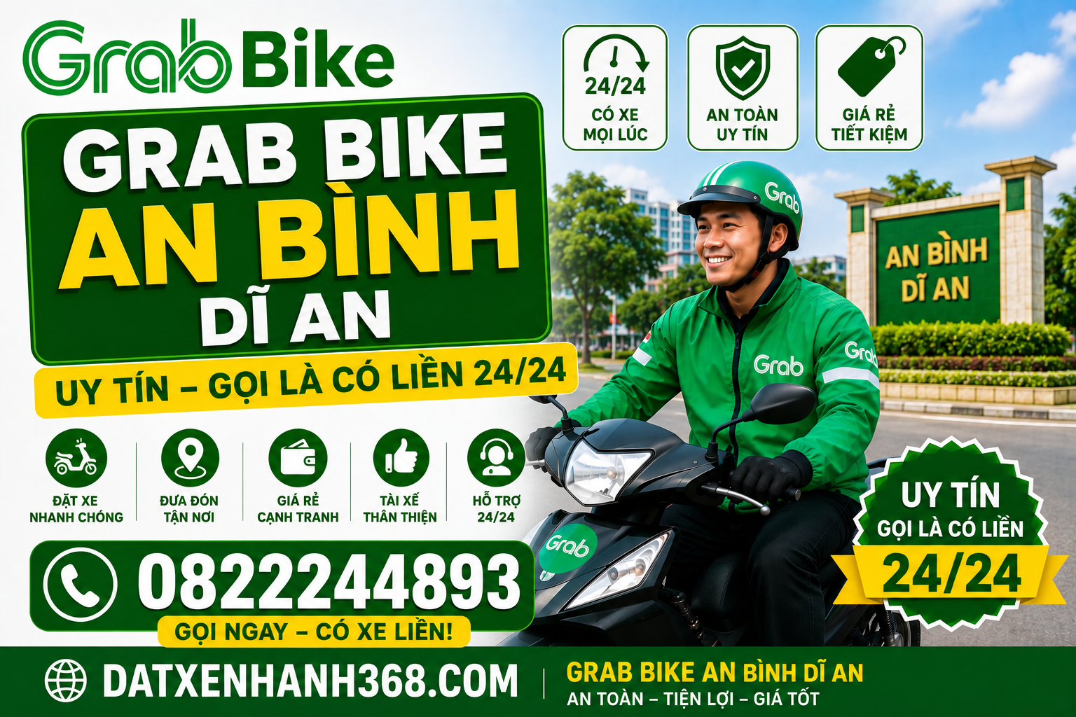 GRAB BIKE AN BÌNH DĨ AN ☎️ UY TÍN ,GỌI LÀ CÓ LIỀN 24/24
