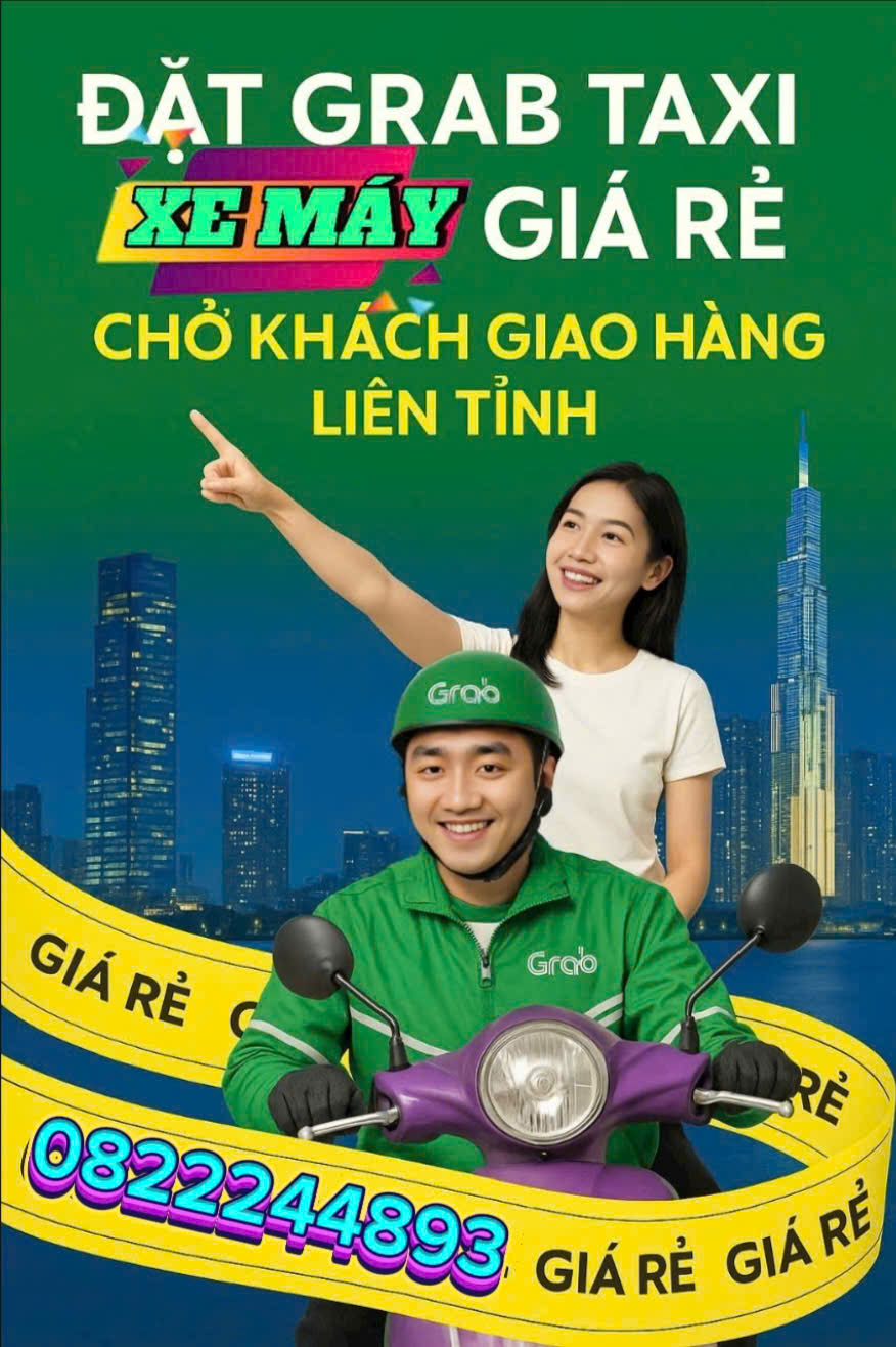 Dịch Vụ GRAB XE ÔM TRẢNG BOM ĐỒNG NAI